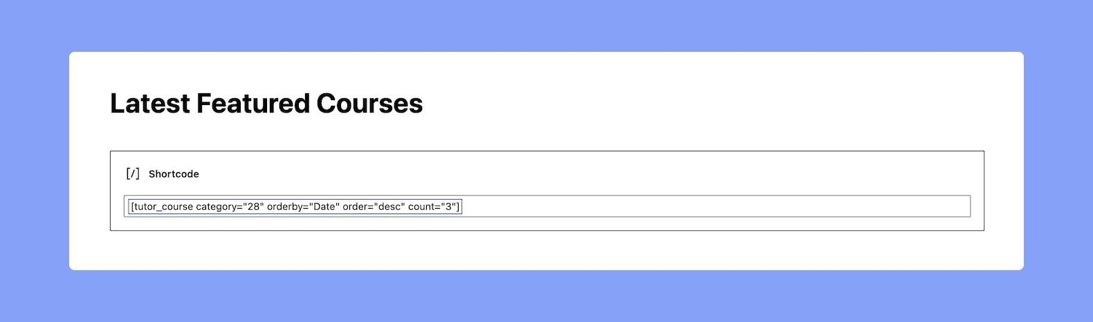 Tutor LMS Courses Shortcode Example