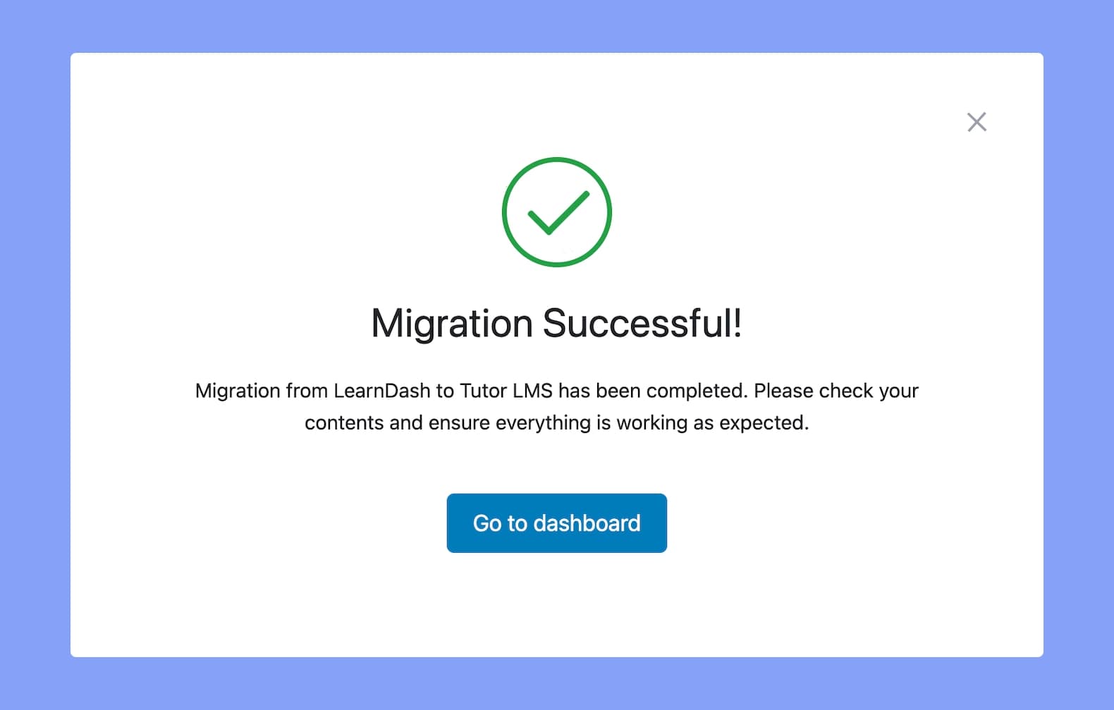 Tutor LMS LearnDash Migration - Migration Successful Pop-up